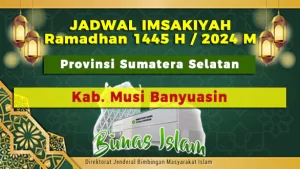 Jadwal Imsakiyah Kab. Musi Banyuasin - Ramadhan 1447 H/2026 M